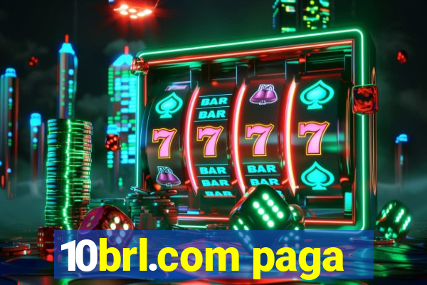 10brl.com paga